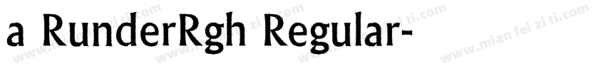a RunderRgh Regular字体转换